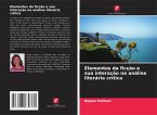 Elementos da ficção e sua interação na análise literária crítica Elementos da ficção e sua interação na análise literária crítica