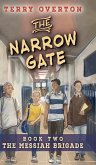 The Narrow Gate The Narrow Gate