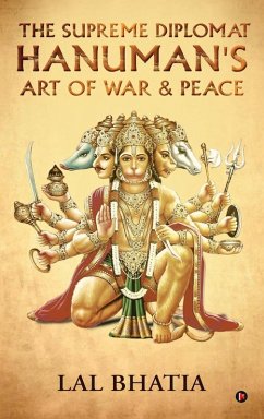 Cover The Supreme Diplomat Hanuman's Art of War and Peace