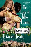 The Lion and Miss Lamb The Lion and Miss Lamb