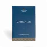 Zephaniah: The Christian Standard Commentary