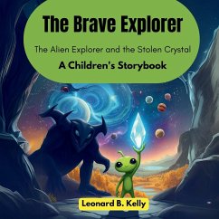 The Brave Explorer - B Kelly, Leonard