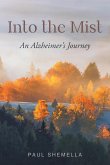 Into the Mist Into the Mist