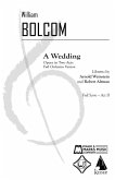 A Wedding: Opera in 2 Acts (Full Orchestra Version), ACT II A Wedding: Opera in 2 Acts (Full Orchestra Version), ACT II