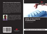 Skills of Secretarial Professionals Skills of Secretarial Professionals