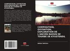 COMPOSITION, OXYDATION, EXPLORATION DE L'ANCIEN BASSIN DE TOURBE DE KYUSTENDIL