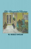 Life's Unexpected Blessings Life's Unexpected Blessings