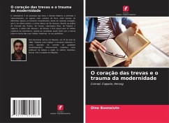 Cover O coração das trevas e o trauma da modernidade