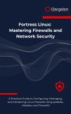 Fortress Linux (eBook, ePUB)