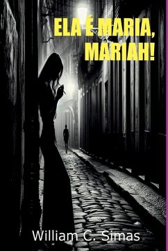 Ela É Maria - C. Simas, William