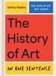 The History of Art in One Sentence - Bild 1