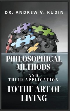 Cover PHILOSOPHICAL METHODS AND THEIR APPLICATION TO THE ART OF LIVING
