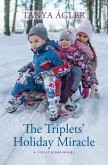 The Triplets' Holiday Miracle The Triplets' Holiday Miracle