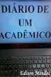 Diário De Um Acadêmico - Bild 1