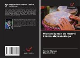 Wprowadzenie do muzyki i ta¿ca afryka¿skiego Wprowadzenie do muzyki i ta¿ca afryka¿skiego