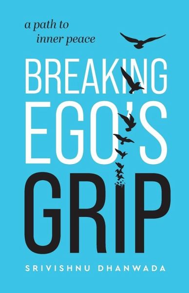 Breaking Ego's Grip