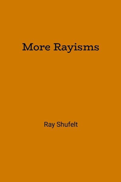 More Rayisms More Rayisms