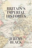Britain's Imperial Histories Britain's Imperial Histories