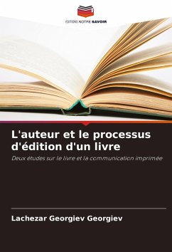 Cover L'auteur et le processus d'édition d'un livre
