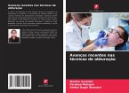 Avanços recentes nas técnicas de obturação Avanços recentes nas técnicas de obturação