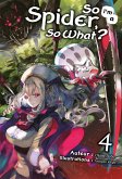 So I'm a Spider, So What? (Francais Light Novel) : Tome 4 (eBook, ePUB) So I'm a Spider, So What? (Francais Light Novel) : Tome 4 (eBook, ePUB)