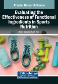 Evaluating the Effectiveness of Functional Ingredients in Sports Nutrition Evaluating the Effectiveness of Functional Ingredients in Sports Nutrition