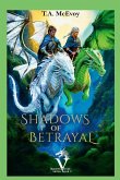 Shadows of Betrayal Shadows of Betrayal