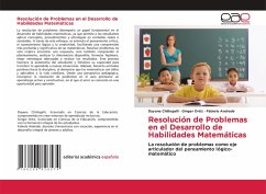 Resolución de Problemas en el Desarrollo de Habilidades Matemáticas Resolución de Problemas en el Desarrollo de Habilidades Matemáticas