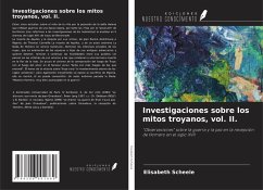 Cover Investigaciones sobre los mitos troyanos, vol. II.