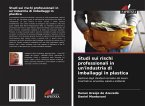 Studi sui rischi professionali in un'industria di imballaggi in plastica