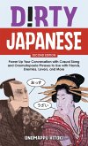 Dirty Japanese, Second Edition Dirty Japanese, Second Edition