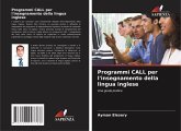 Programmi CALL per l'insegnamento della lingua inglese Programmi CALL per l'insegnamento della lingua inglese