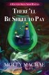 There'll Be Shell to Pay - Bild 1