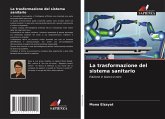 La trasformazione del sistema sanitario