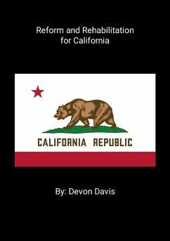 Reform and Rehabilitation for California - Davis, Devon