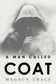 A Man Called Coat