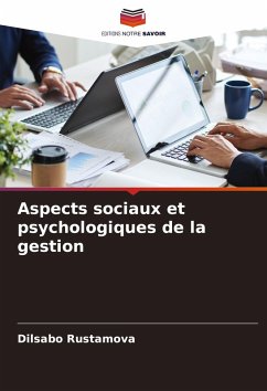 Aspects sociaux et psychologiques de la gestion - Rustamova, Dilsabo