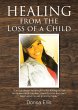 Healing from the Loss of a Child - Bild 1