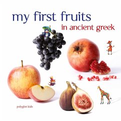 My First Fruits in Ancient Greek