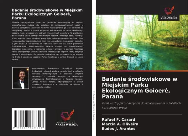 Badanie ¿rodowiskowe w Miejskim Parku Ekologicznym Goioerê, Parana Badanie ¿rodowiskowe w Miejskim Parku Ekologicznym Goioerê, Parana