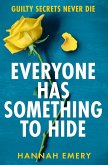 Everyone Has Something to Hide (eBook, ePUB)