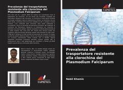 Cover Prevalenza del trasportatore resistente alla clorochina del Plasmodium Falciparum