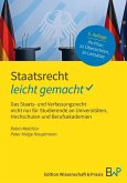 Staatsrecht - leicht gemacht Staatsrecht - leicht gemacht