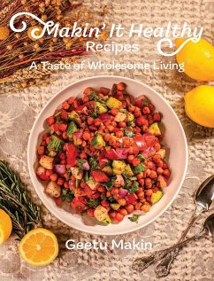 Makin' It Healthy Recipes - Makin, Geetu