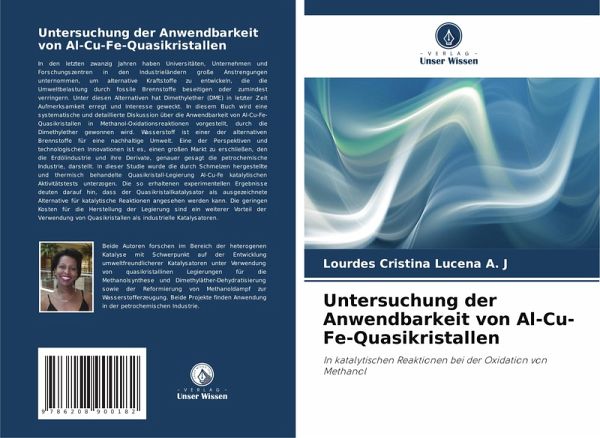 Untersuchung der Anwendbarkeit von Al-Cu-Fe-Quasikristallen Untersuchung der Anwendbarkeit von Al-Cu-Fe-Quasikristallen