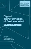 Digital Transformation of Business World Digital Transformation of Business World