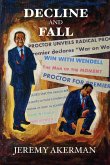Decline and Fall Decline and Fall