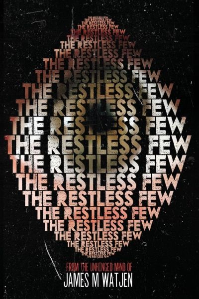 The Restless Few The Restless Few