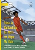 Chito's Football Adventure - Tukio La Kujifurahisha La Mpira wa Miguu Wa Chito Chito's Football Adventure - Tukio La Kujifurahisha La Mpira wa Miguu Wa Chito