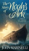 The Story of Noah's Ark The Story of Noah's Ark